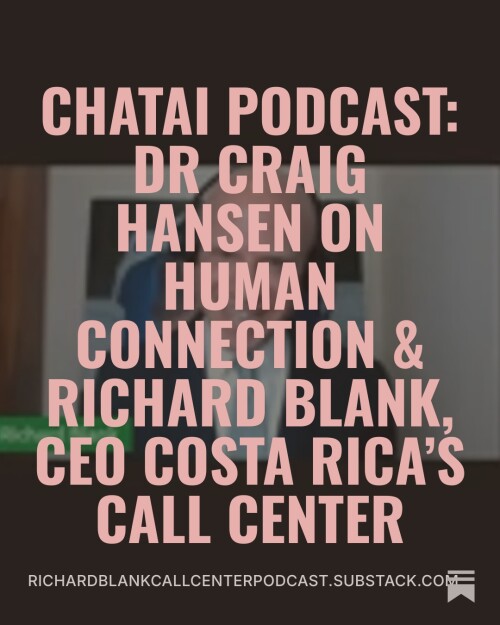 ChatAI-Podcast-Dr-Craig-Hansen-podcast-guest-Richard-Blank-CEO-Costa-Ricas-Call-Center-8.jpg